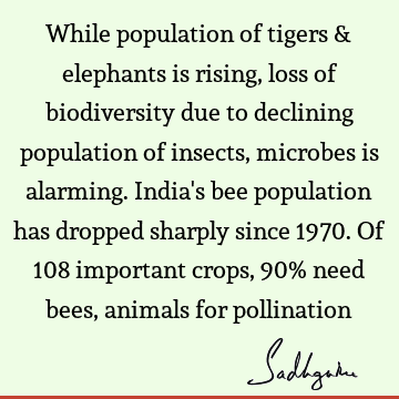 india Quotes : ecology Quote