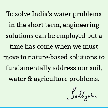 india Quotes : water crisis Quote