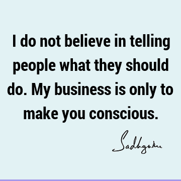 people Quotes : Short, consciousness, guru Quote