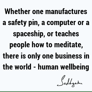 world Quotes : humanity, well being, people Quote
