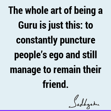Funny Quotes : spirituality, guru, people Quote