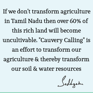cauvery calling Quotes :  Quote