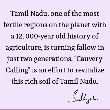 cauvery calling Quotes :  Quote