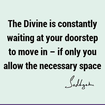 spirituality Quotes : cauvery calling Quote
