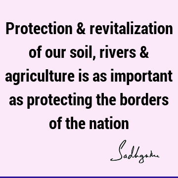 cauvery calling Quotes : river Quote
