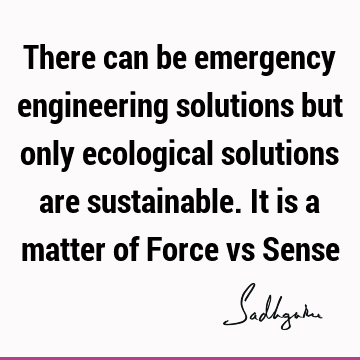 solution Quotes : ecology Quote