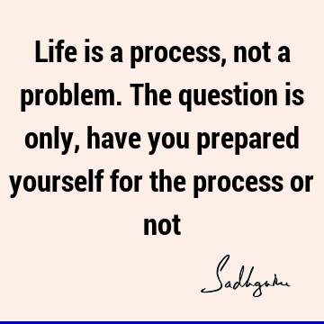 problems Quotes : Life Quote