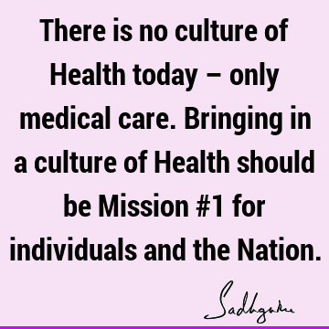 health Quotes : india, nation Quote