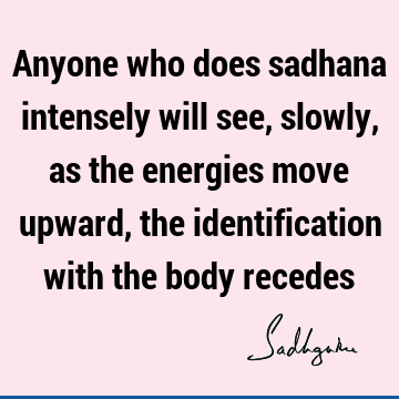 body Quotes : identity Quote