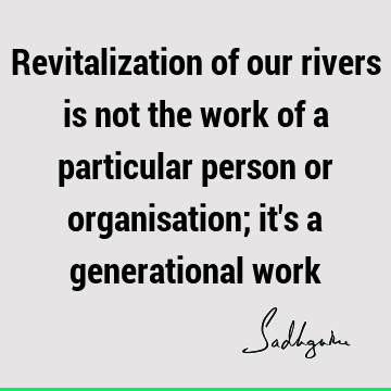 water crisis Quotes : river Quote