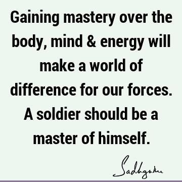 india Quotes : body-mind Quote
