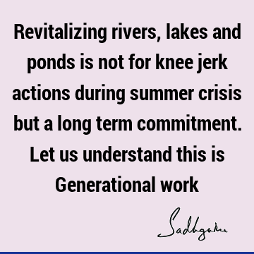 water crisis Quotes : river Quote