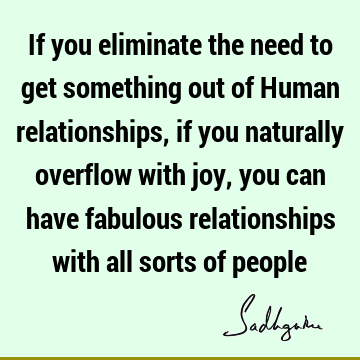 Relationship Quotes : joy, people Quote