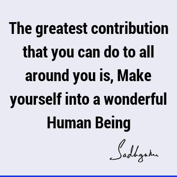 humanity Quotes :  Quote