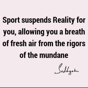 reality Quotes : Short Quote