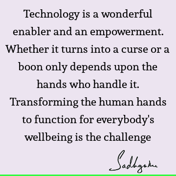 Change Quotes : humanity, Transformation, well being Quote