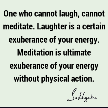 action Quotes : meditation, energy Quote