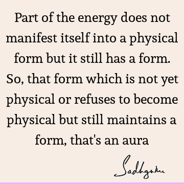 energy Quotes : spirituality Quote