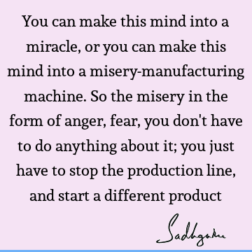 mind Quotes : Fear Quote