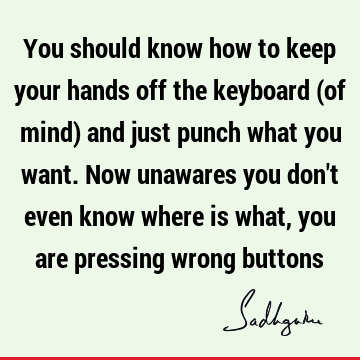 mind Quotes : Philosophy Quote