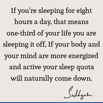 mind Quotes : Life, Work Quote