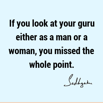 guru Quotes : Short Quote