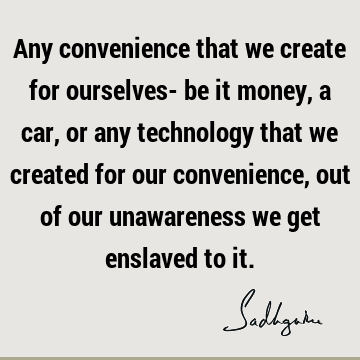 awareness Quotes :  Quote