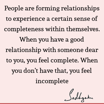 Relationship Quotes : Life, experience Quote