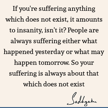 suffering Quotes :  Quote