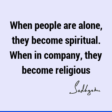 Funny Quotes : Religion, Short, spirituality, people Quote