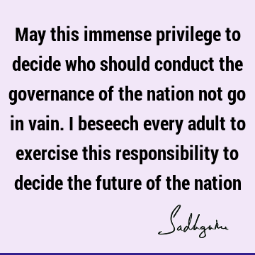 responsibility Quotes : democracy, nation Quote