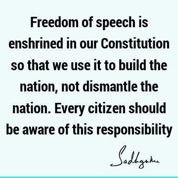 responsibility Quotes : Freedom, nation Quote