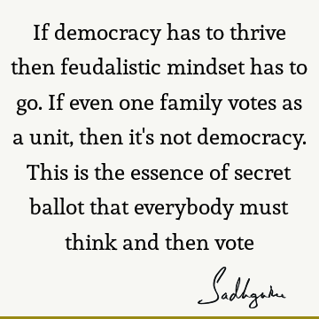 democracy Quotes :  Quote