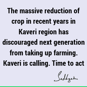 cauvery calling Quotes :  Quote