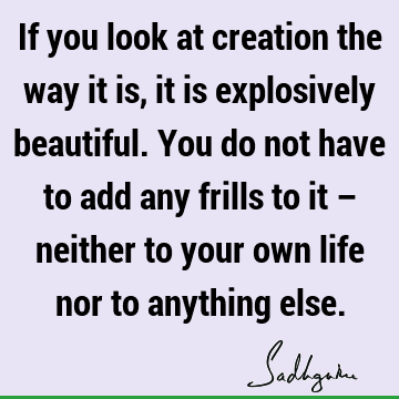 creation Quotes : Life, perspective Quote