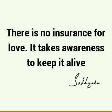 awareness Quotes : Love, Short Quote