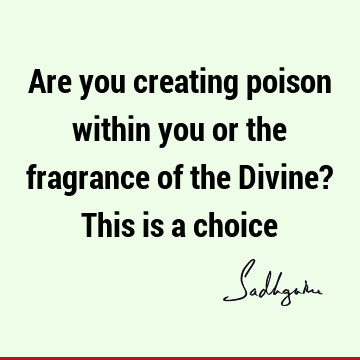 creation Quotes : Short, choice Quote