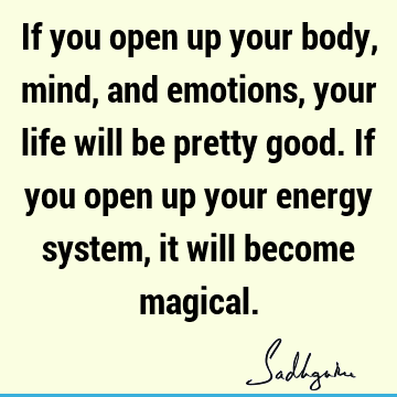 body-mind Quotes : Life, yoga Quote