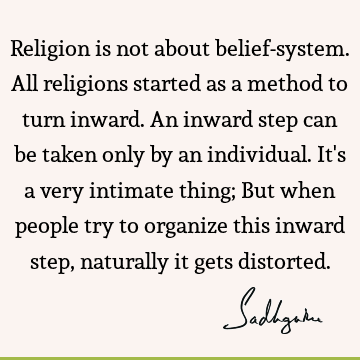 Wisdom Quotes : Religion, Belief, spirituality Quote