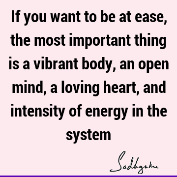 mind Quotes : energy, body Quote