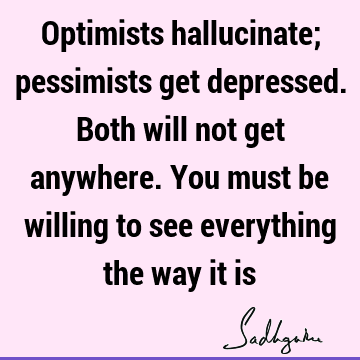 Truth Quotes : Wisdom Quote