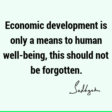 spirituality Quotes : Short, economics, well being Quote