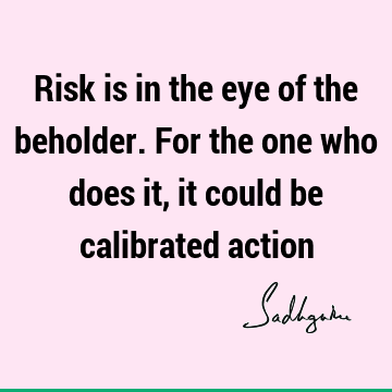 action Quotes : Short Quote