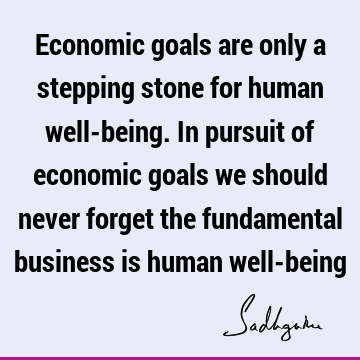 being human Quotes : economics Quote