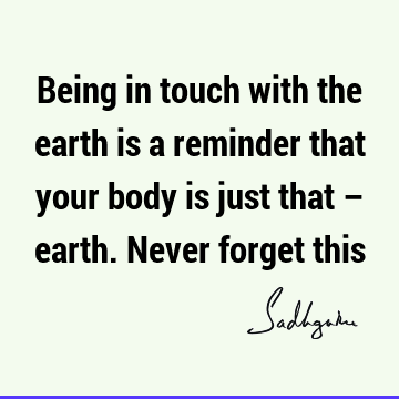 body Quotes :  Quote
