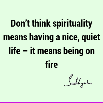spirituality Quotes : Short Quote