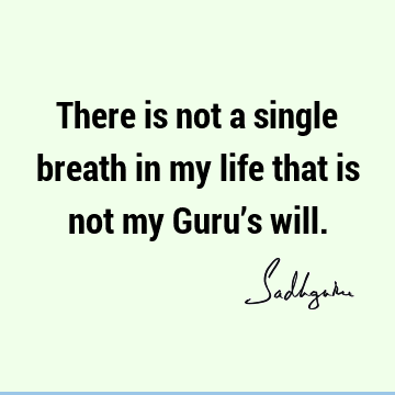 guru Quotes : Short Quote