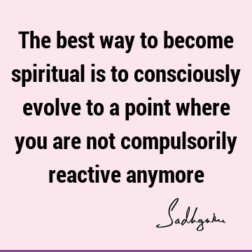 spirituality Quotes : Compulsion Quote