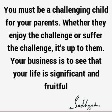 children Quotes : Life Quote