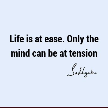 mind Quotes : Life, Short Quote